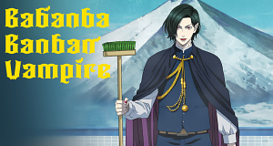 Babanbabanban Vampire - Baban Baban Ban Vampire