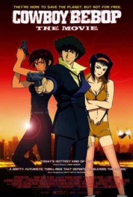 Cowboy Bebop: Tengoku No Tobira - Cowboy Bebop: The Movie, Cowboy Bebop: Knockin' on Heaven's Door