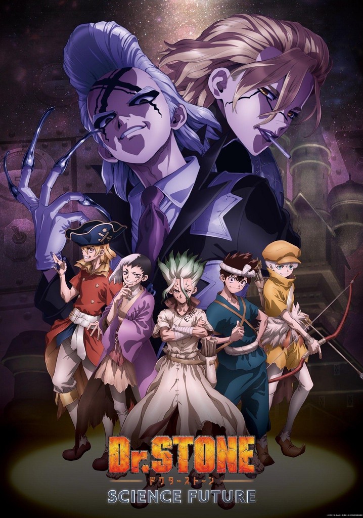 Dr. Stone 4Th Season - Dr. Stone SS4, Dr. Stone: Science Future