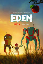 Eden 2021 Tv Series - 