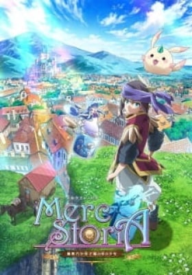 Merc Storia Anh Chàng Vô Cảm Và Cô Bé Trong Chiếc Lọ Thủy Tinh - Merc Storia: Mukiryoku no Shounen to Bin no Naka no Shoujo, Merc Storia: The Apathetic Boy and the Girl in a Bottle