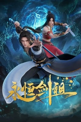 Vĩnh Hằng Kiếm Tổ - Rebirth of the Sword Patriarch (2024)